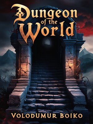 cover image of Dungeon of the World